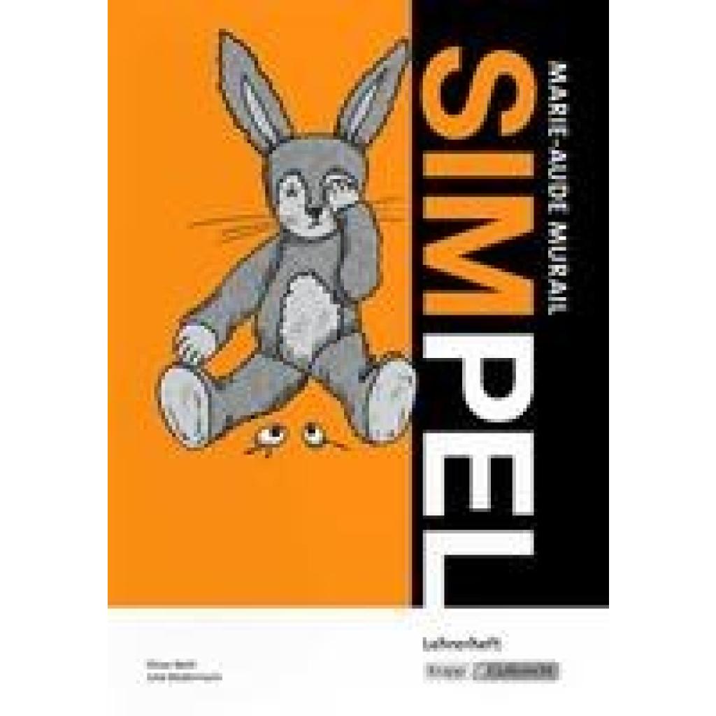 9783941206359 - Simpel - Marie-Aude Murail - Lehrerheft - Elinor Matt Kartoniert (TB) 9783941206359 - Simpel - Marie-Aude Murail - Lehrerheft - Elinor Matt Kartoniert (TB)