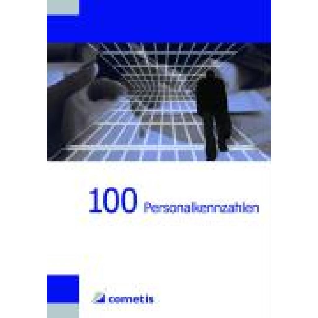9783940828620 - 100 Personalkennzahlen - Urs Klingler Kartoniert (TB) 9783940828620 - 100 Personalkennzahlen - Urs Klingler Kartoniert (TB)