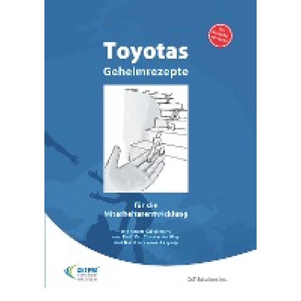 9783940775221 - Toyotas Geheimrezepte für die Mitarbeiterführung Gebunden 9783940775221 - Toyotas Geheimrezepte für die Mitarbeiterführung Gebunden