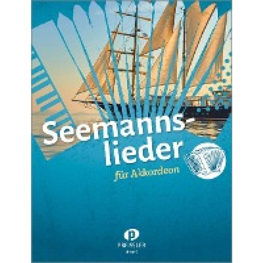 Fischer, Heinz: Seemannslieder