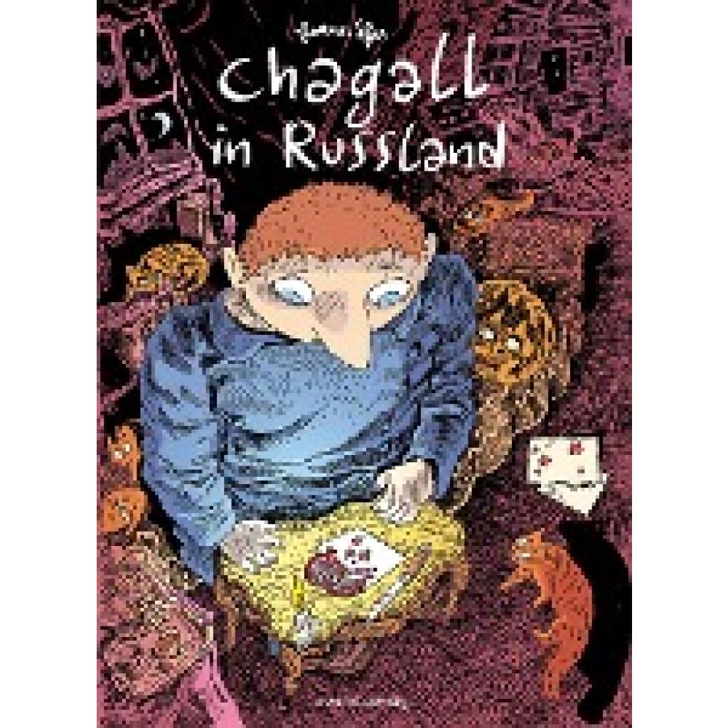 9783939080732 - Chagall in Russland - Joann Sfar Kartoniert (TB) 9783939080732 - Chagall in Russland - Joann Sfar Kartoniert (TB)
