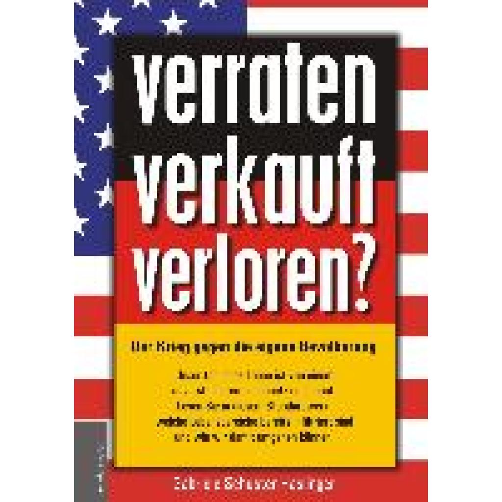 9783938656327 - Schuster-Haslinger Gabriele verraten - verkauft - verloren? 9783938656327 - Schuster-Haslinger Gabriele verraten - verkauft - verloren?