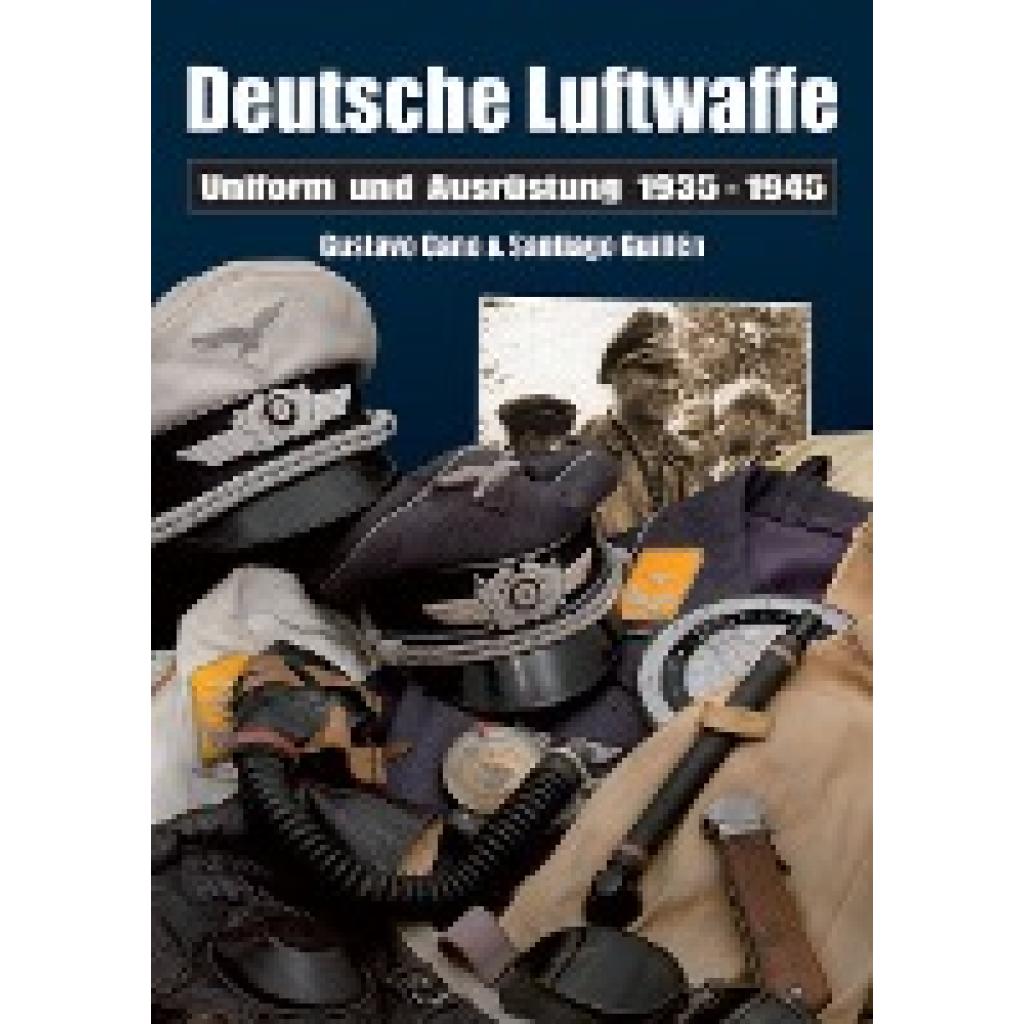 Deutsche Luftwaffe (Cano, Gustavo~Guillén, Santiago)