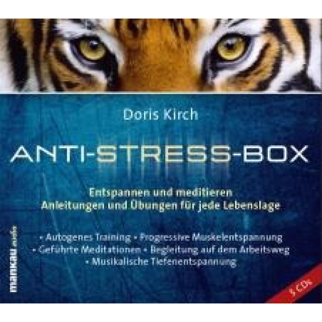 Kirch, Doris: Anti-Stress-Box. Entspannen und meditieren