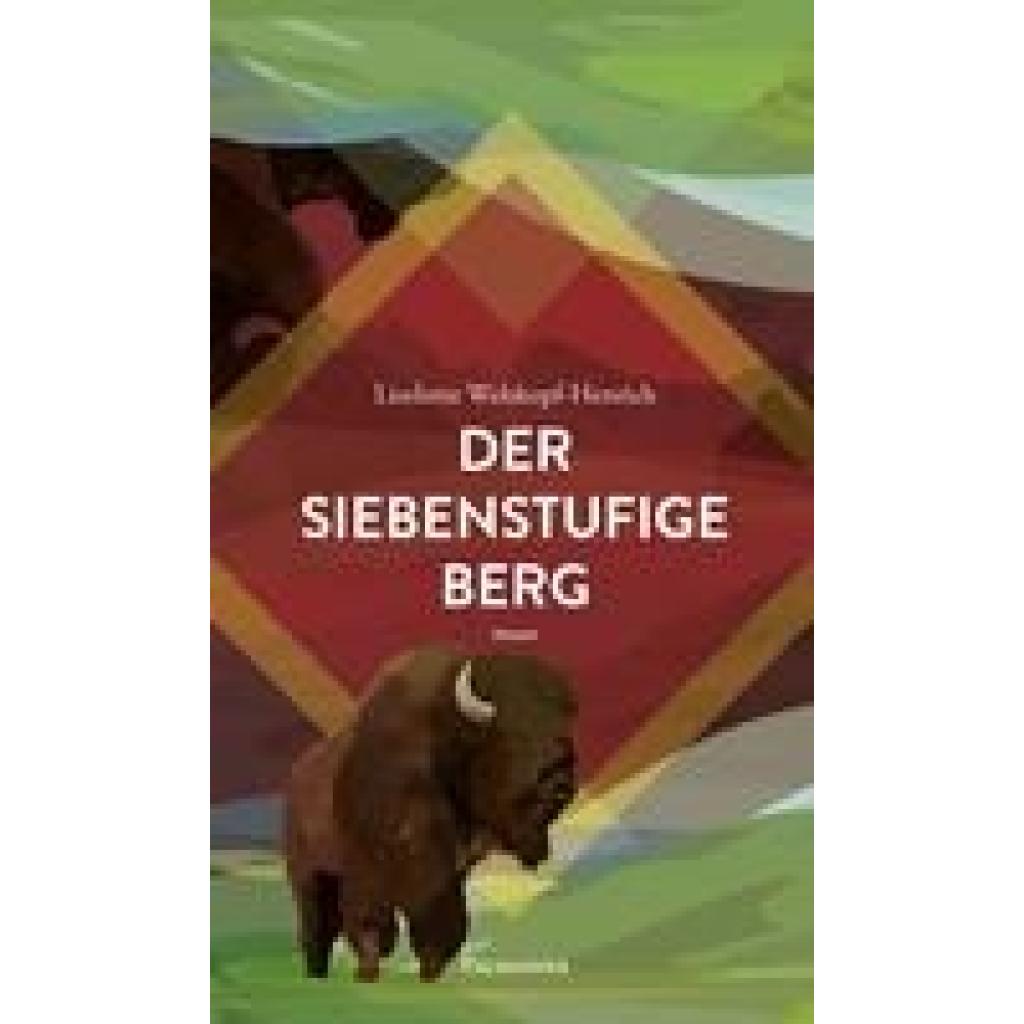 Der siebenstufige Berg (Welskopf-Henrich, Liselotte)