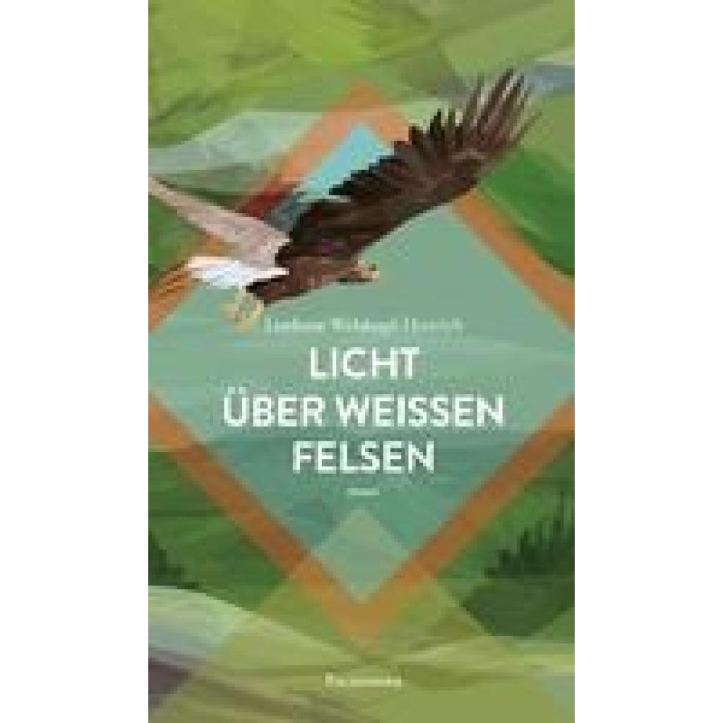 9783938305539 - Licht über weißen Felsen - Liselotte Welskopf-Henrich Gebunden