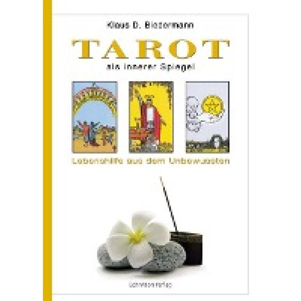 Tarot als innerer Spiegel (Biedermann, Klaus D.)