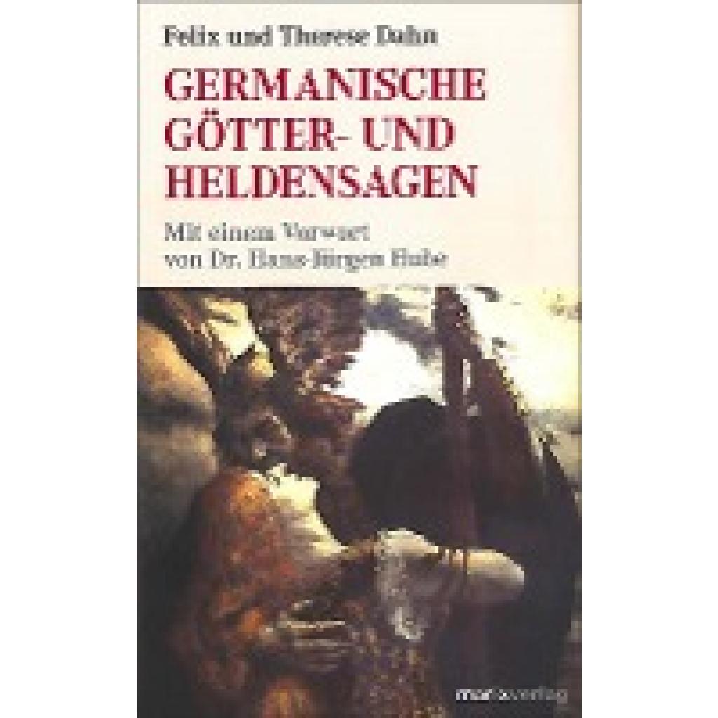 9783937715391 - Felix Dahn - GEBRAUCHT Germanische Götter- und Heldensagen - Preis vom 02062023 050629 h 9783937715391 - Felix Dahn - GEBRAUCHT Germanische Götter- und Heldensagen - Preis vom 02062023 050629 h