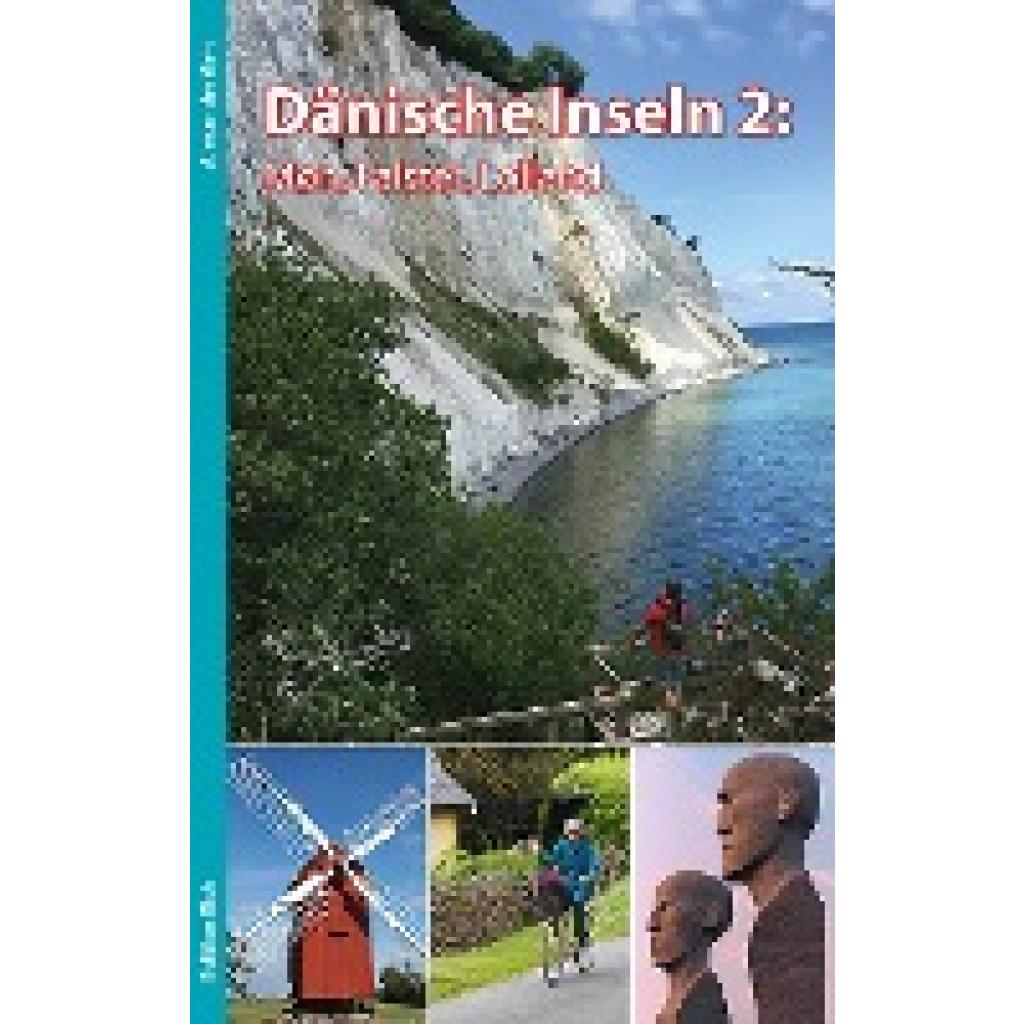 Dänische Inseln 2: Møn, Falster, Lolland (Geh, Alexander)