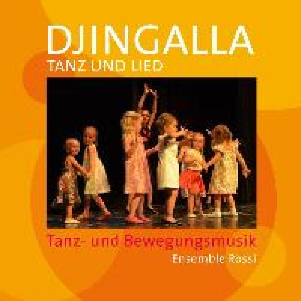 Diederich, Henner: Djingalla | Tanz und Lied