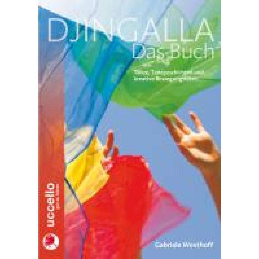 Djingalla | Das Buch (Westhoff, Gabriele)