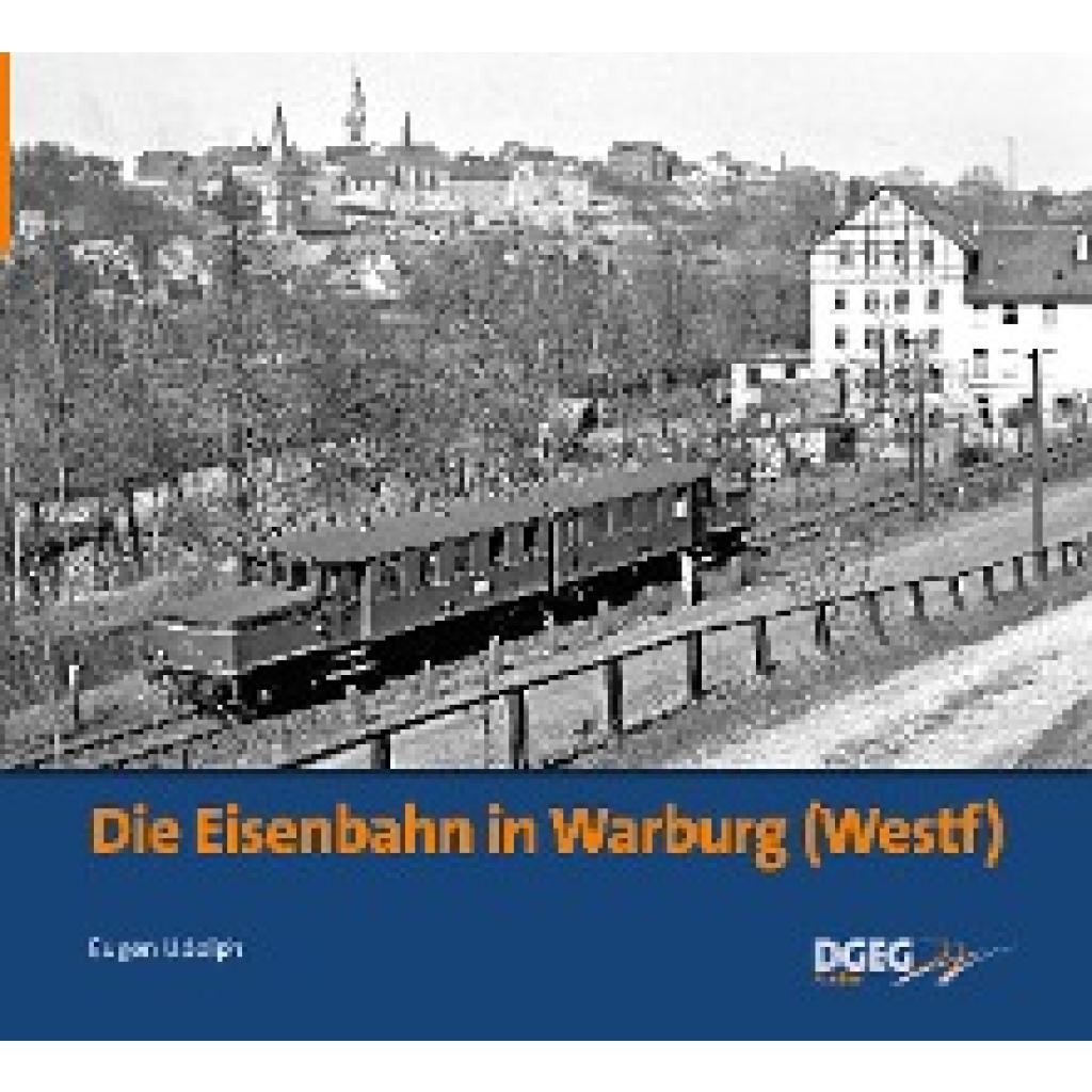 Die Eisenbahn in Warburg (Udolph, Eugen)