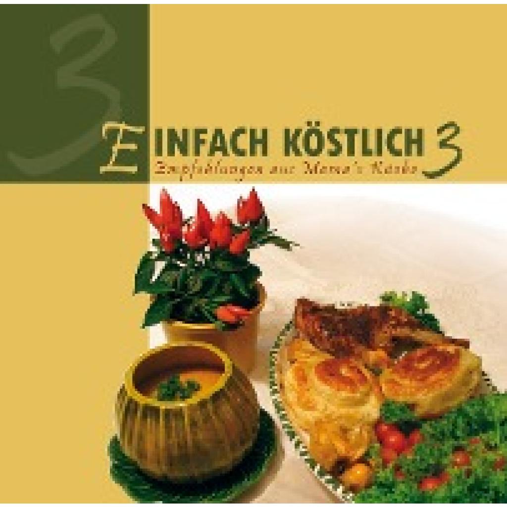 Einfach Köstlich 3