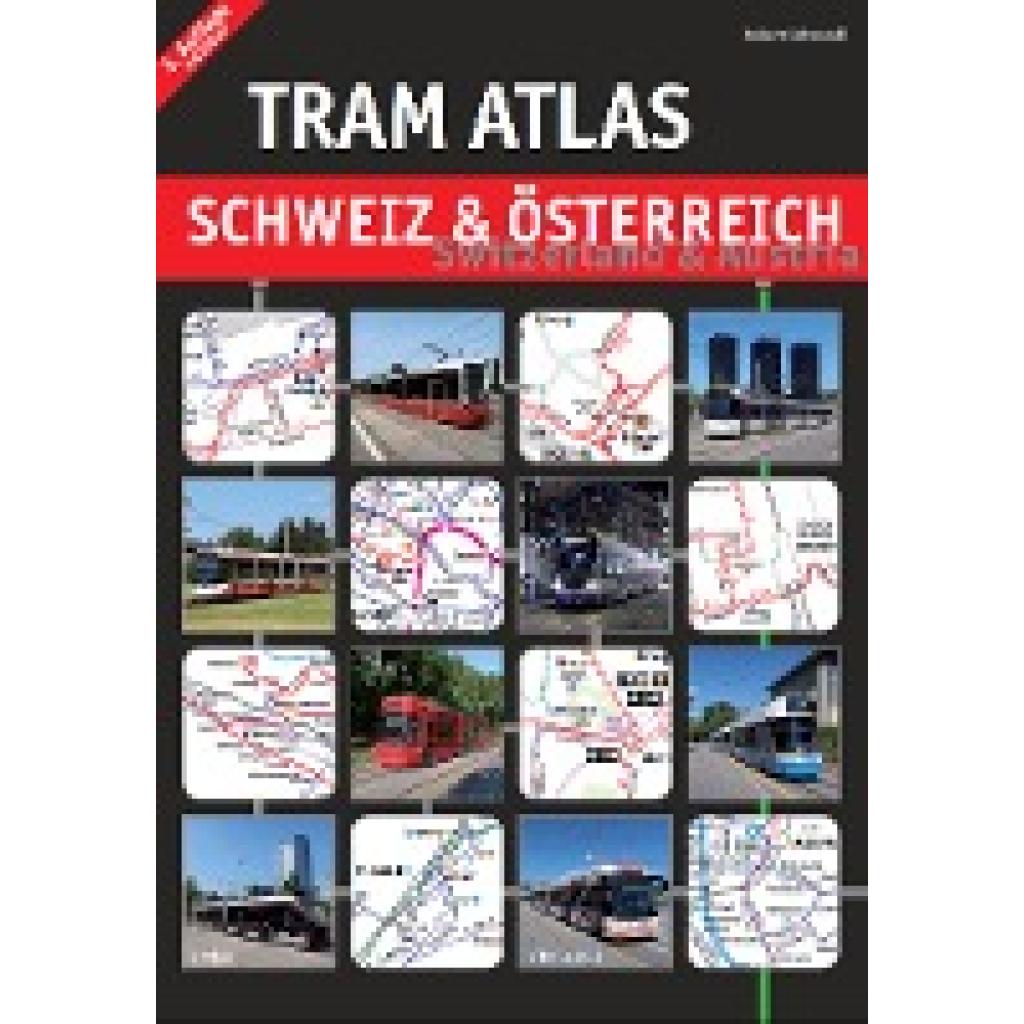 9783936573725 - Tram Atlas Schweiz & Österreich - Robert Schwandl Kartoniert (TB)
