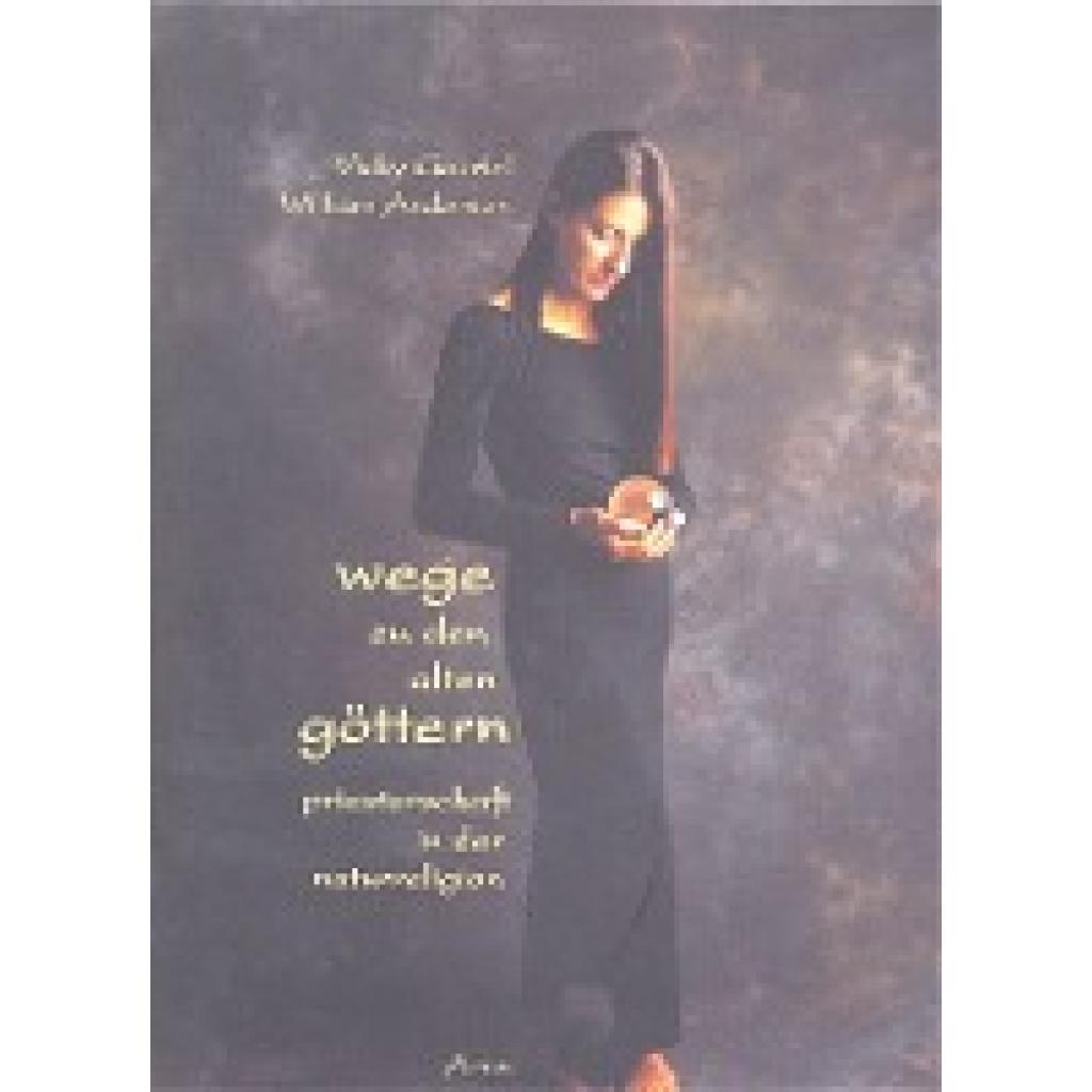 Wege zu den alten Göttern (Gabriel, Vicky)