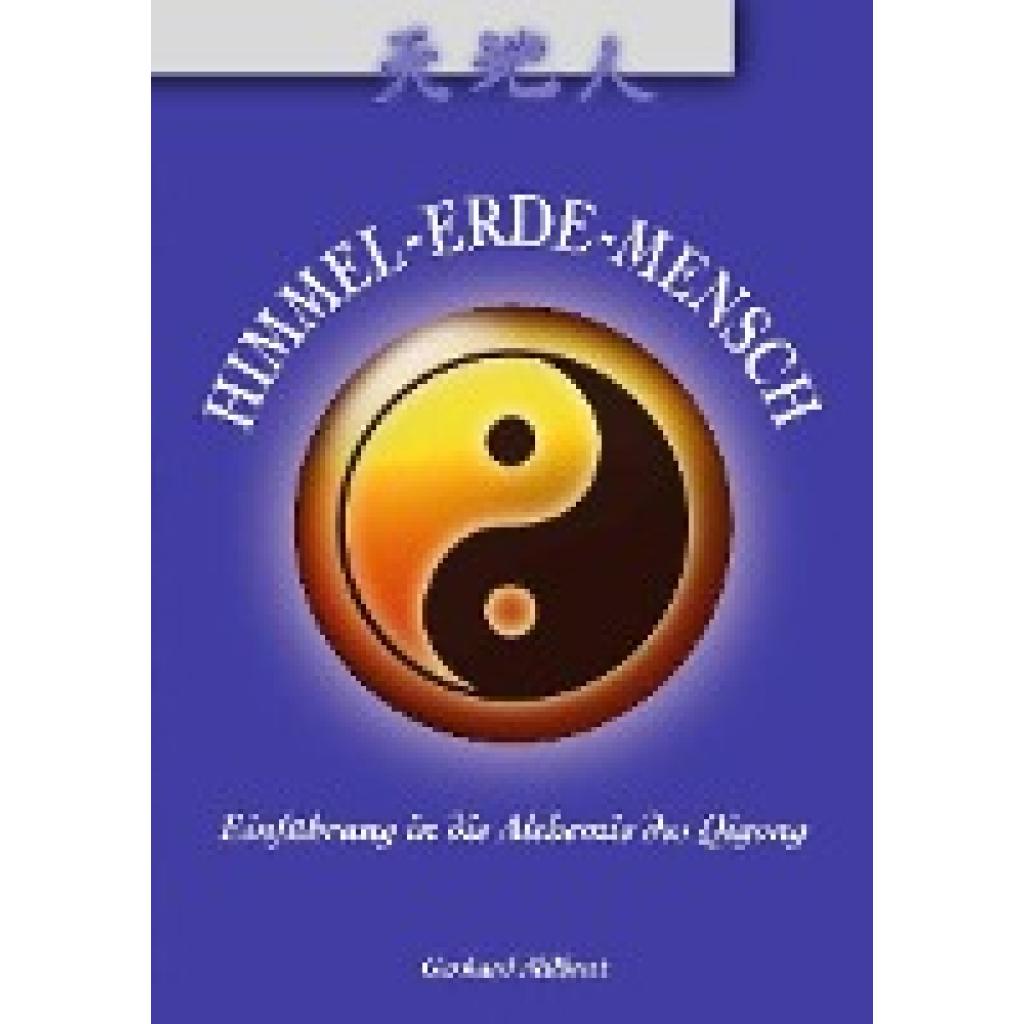 9783935367707 - Gerhard Milbrat - GEBRAUCHT Himmel-Erde-Mensch Einführung in die Alchemie des Qigong - Preis vom 02062023 050629 h 9783935367707 - Gerhard Milbrat - GEBRAUCHT Himmel-Erde-Mensch Einführung in die Alchemie des Qigong - Preis vom 02062023 050629 h