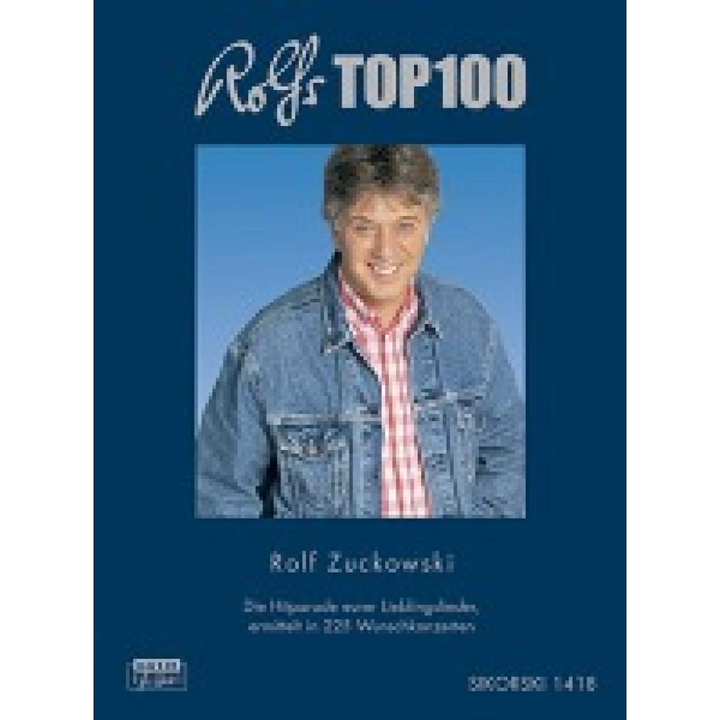 Rolfs Top 100 (Zuckowski, Rolf)