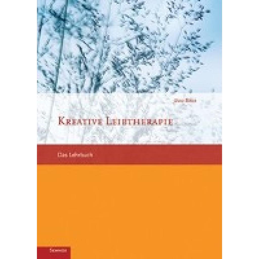 Kreative Leibtherapie (Baer, Udo)
