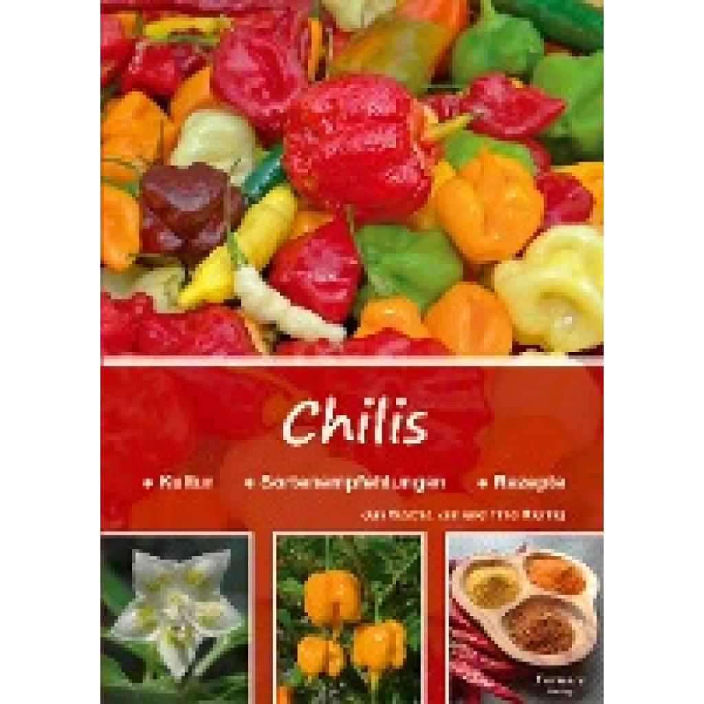 Rasche, Jan: Chilis