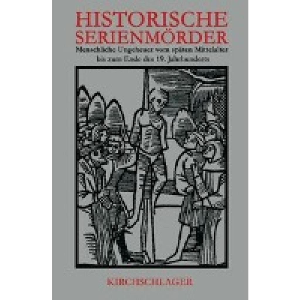 Historische Serienmörder (Harbert, Stephan)