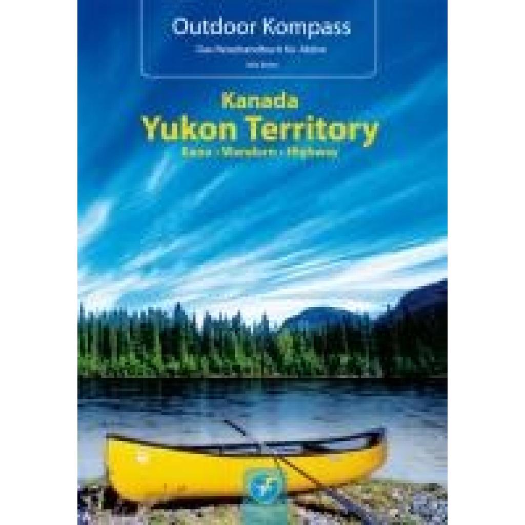 Kanada Yukon Territory (Bohn, Nils)