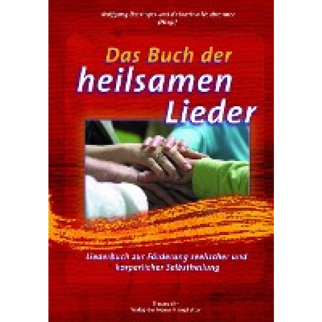 Das Buch der heilsamen Lieder