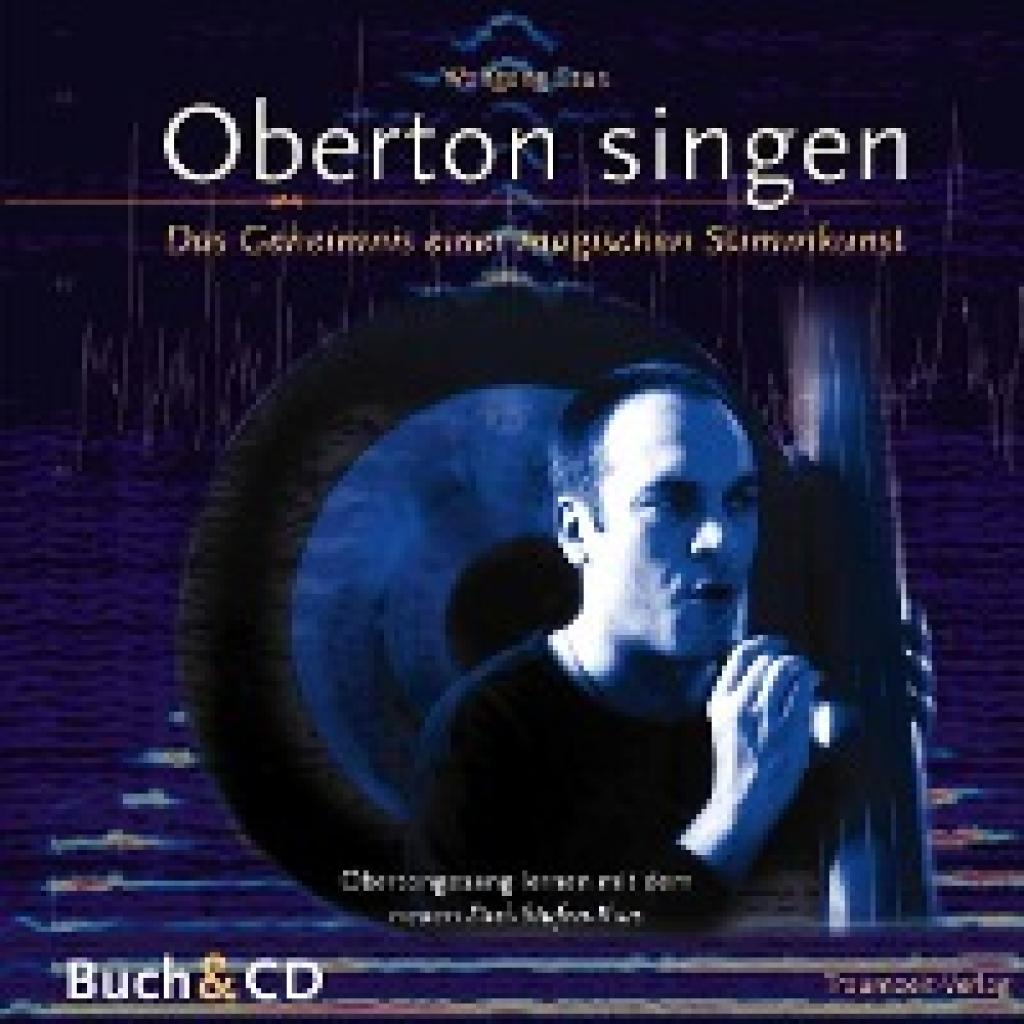 Saus, Wolfgang: Oberton singen. Mit CD-ROM