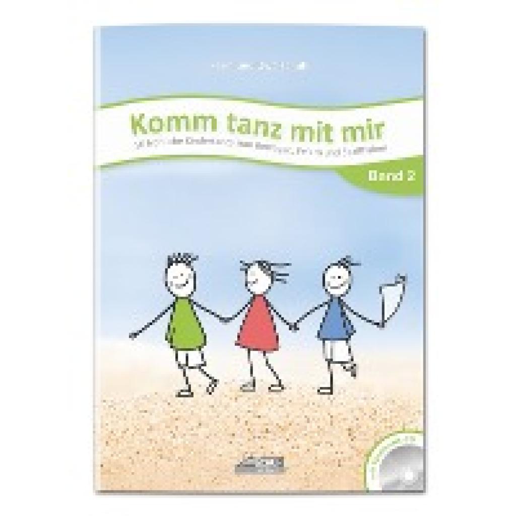 Schuh, Karin: Komm tanz mit mir - Band 2 (inkl. Musik-CD)