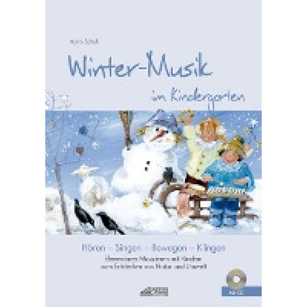 Schuh, Karin: Winter-Musik im Kindergarten (inkl. CD)