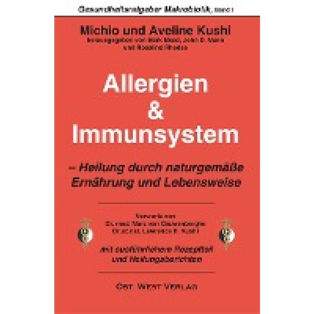 Kushi, Michio: Allergien & Immunsystem