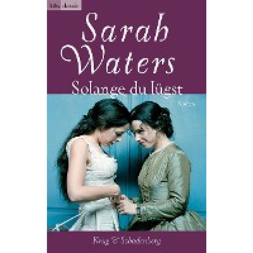 Waters, Sarah: Solange du lügst