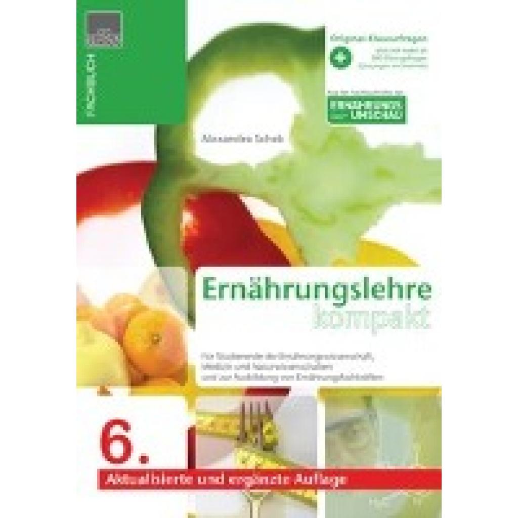 9783930007387 - Ernährungslehre kompakt - Alexandra Schek Kartoniert (TB) 9783930007387 - Ernährungslehre kompakt - Alexandra Schek Kartoniert (TB)