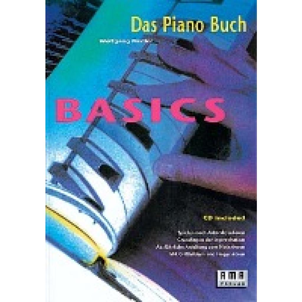 Fiedler, Wolfgang: Das Pianobuch. Basics. Inkl. CD