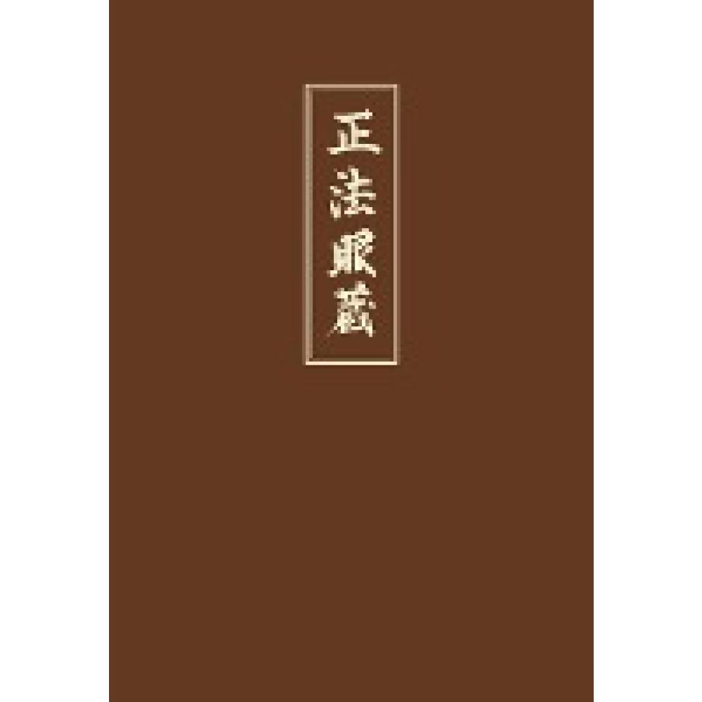 9783921508909 - ShobogenzoBd1 - Meister Dogen Dogen Zenji Gebunden 9783921508909 - ShobogenzoBd1 - Meister Dogen Dogen Zenji Gebunden
