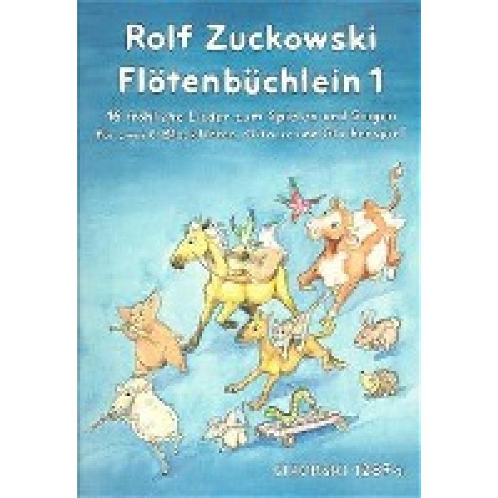Zuckowski, Rolf: Flötenbüchlein 1