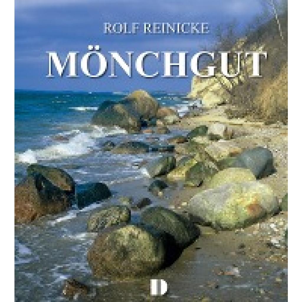 Reinicke, Rolf: Mönchgut