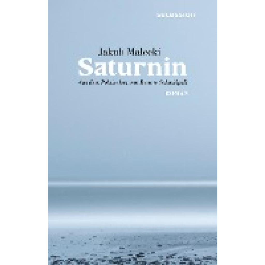 9783907336137 - Saturnin - Jakub Malecki Gebunden 9783907336137 - Saturnin - Jakub Malecki Gebunden