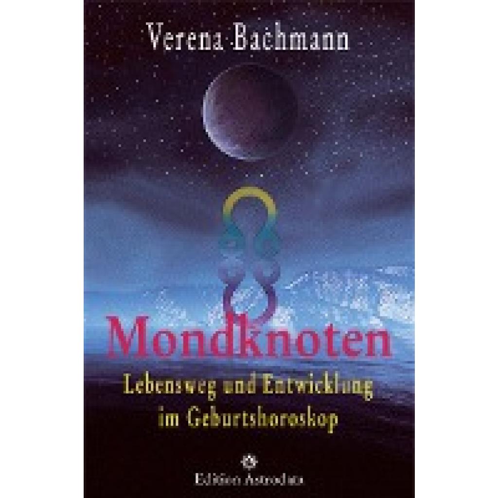 Mondknoten (Bachmann, Verena)