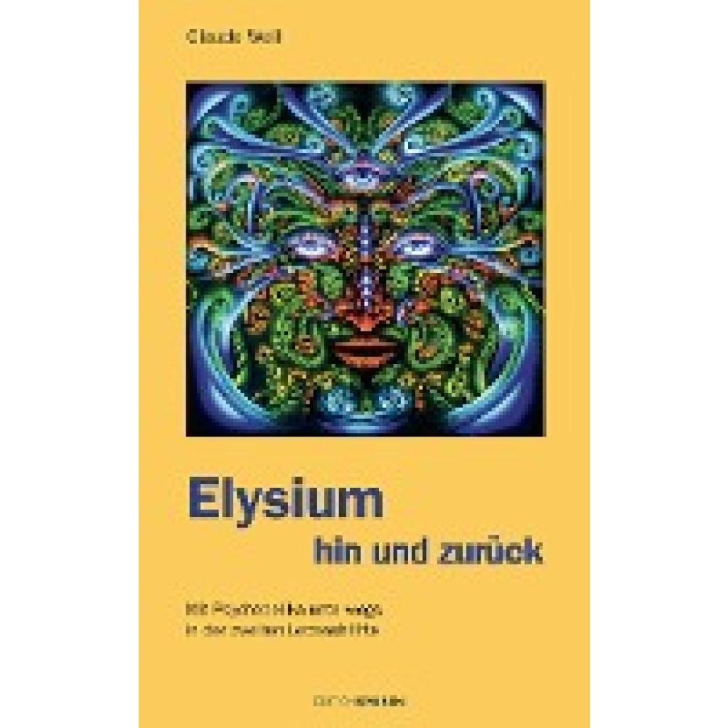 9783905752779 - Elysium hin und zurück - Claude Weill Gebunden 9783905752779 - Elysium hin und zurück - Claude Weill Gebunden
