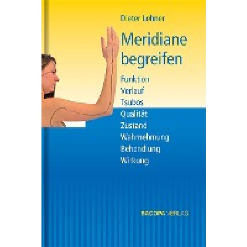 Meridiane begreifen (Lehner, Dieter)