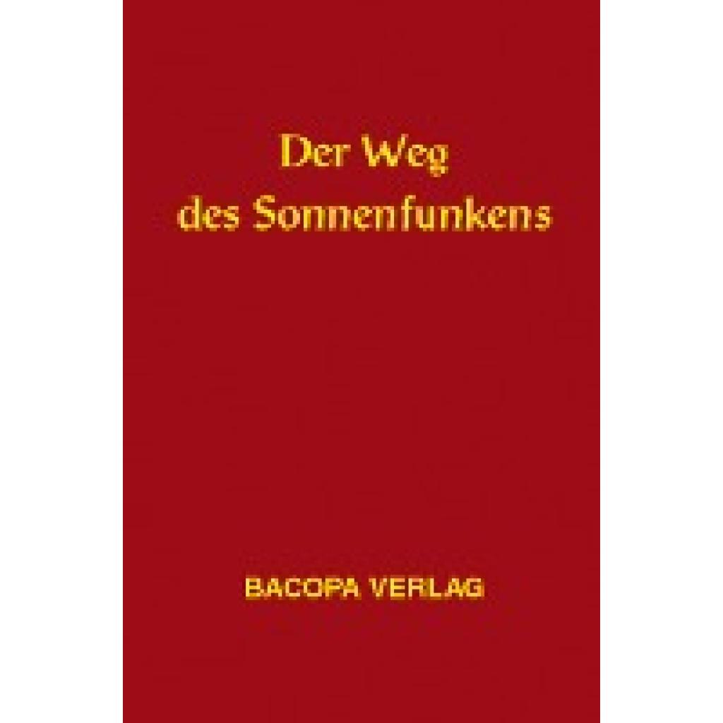 9783901618253 - Der Weg des Sonnenfunkens - Peter Hochmeier Leinen