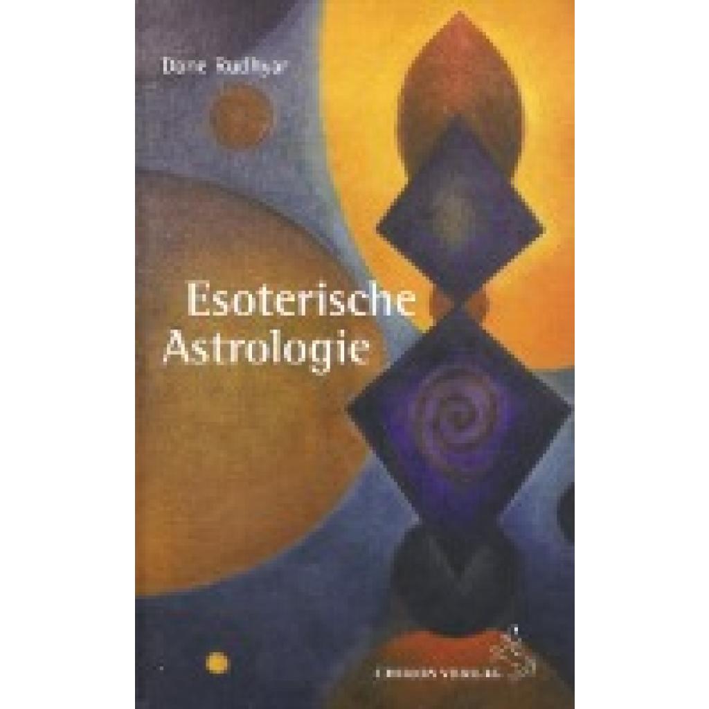 Esoterische Astrologie (Rudhyar, Dane)