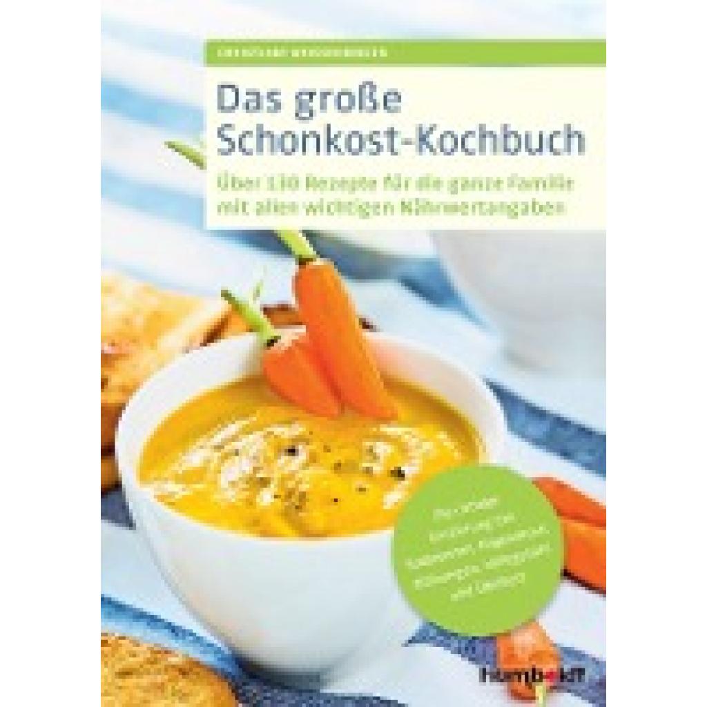 Das große Schonkost-Kochbuch (Weißenberger, Christiane)