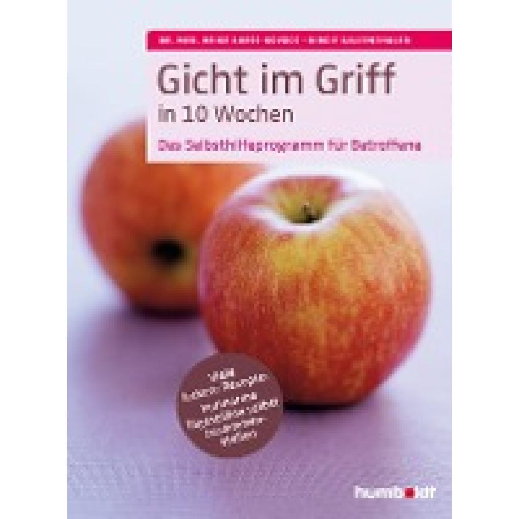 Kaltenthaler, Birgit: Gicht im Griff in 10 Wochen