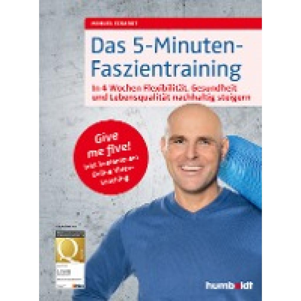 Eckardt, Manuel: Das 5-Minuten-Faszientraining