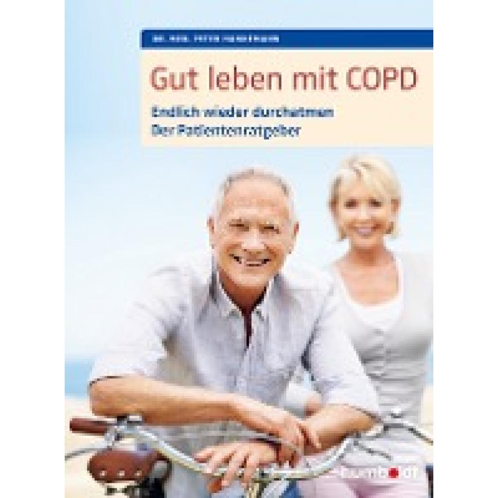 Gut leben mit COPD (Hannemann, Peter)