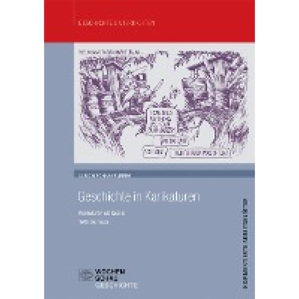 Schnakenberg, Ulrich: Geschichte in Karikaturen