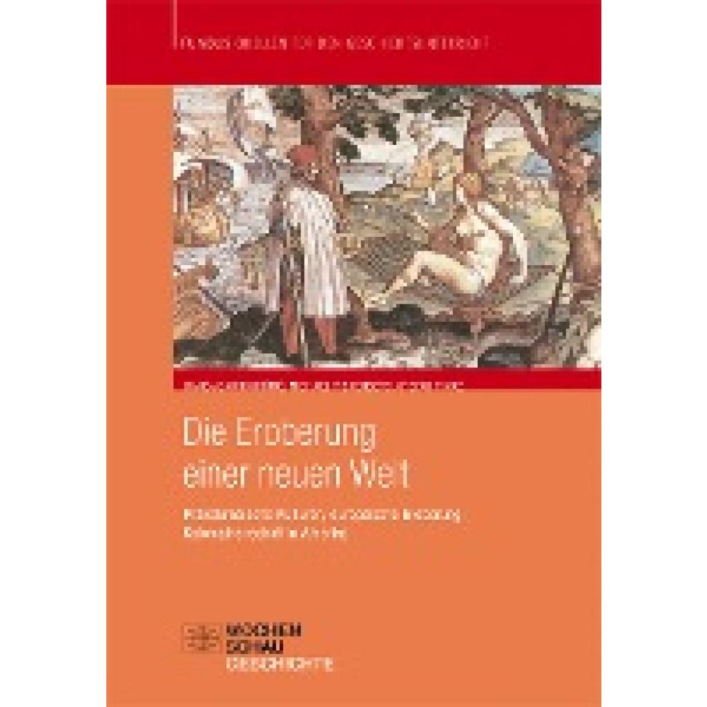 König, Hans-Joachim: Die Eroberung einer Neuen Welt