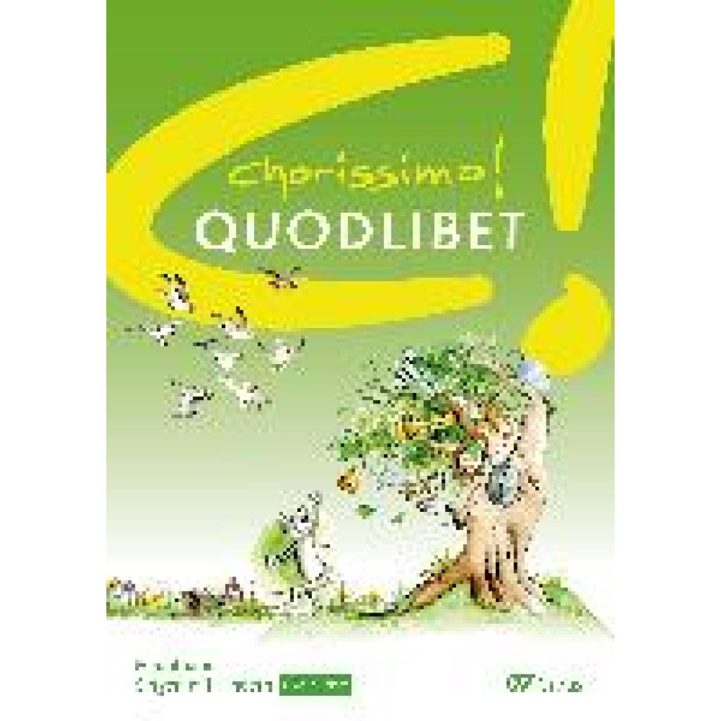 chorissimo! Quodlibet (Weigele, Klaus Konrad~Brecht, Klaus)