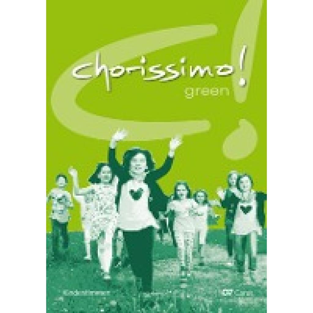 chorissimo! green (Brecht, Klaus~Weigele, Klaus Konrad)